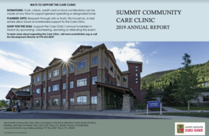 Annual report of Summit Community Care Clinic featuring the clinic's exterior with landscaping, outlining donation options, planned gifts, and the upcoming fundraising event, "Soup for the Soul." Located in Frisco, Colorado, the clinic promotes community support and health services.